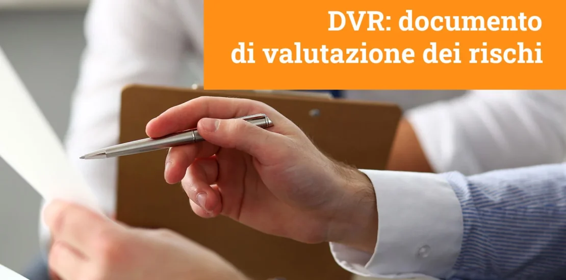 Cosa è il DVR documento di valutazione dei rischi - NovaConsult Consulenza Compliance Sicurezza sul Lavoro e Selezione del Personale Milano